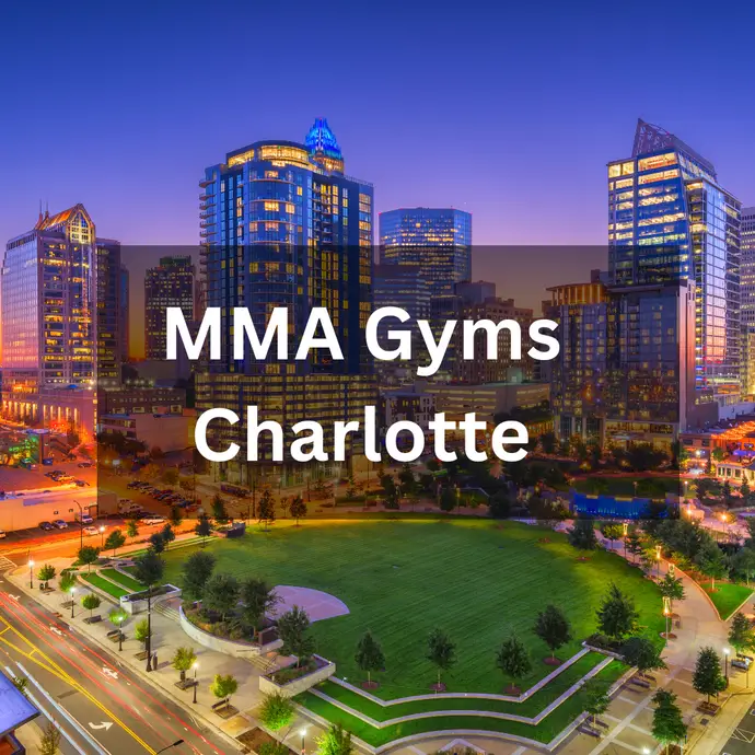 9 Best MMA Gyms in Charlotte NC: Know Before You Go