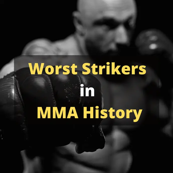 5 Worst Strikers in MMA History | Everything You Need to Know